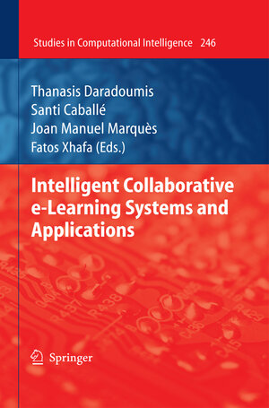 Buchcover Intelligent Collaborative e-Learning Systems and Applications | EAN 9783642040016 | ISBN 3-642-04001-2 | ISBN 978-3-642-04001-6