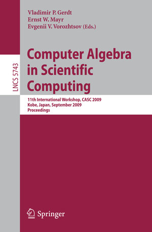 Buchcover Computer Algebra in Scientific Computing | EAN 9783642041020 | ISBN 3-642-04102-7 | ISBN 978-3-642-04102-0