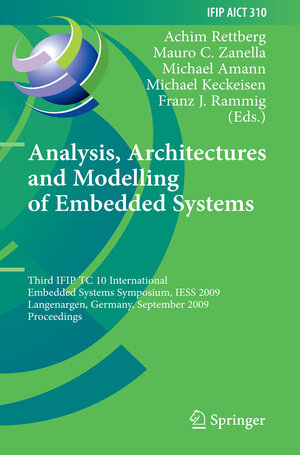 Buchcover Analysis, Architectures and Modelling of Embedded Systems  | EAN 9783642042836 | ISBN 3-642-04283-X | ISBN 978-3-642-04283-6