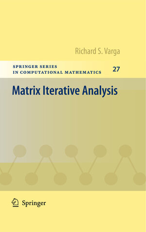 Buchcover Matrix Iterative Analysis | Richard S Varga | EAN 9783642051548 | ISBN 3-642-05154-5 | ISBN 978-3-642-05154-8