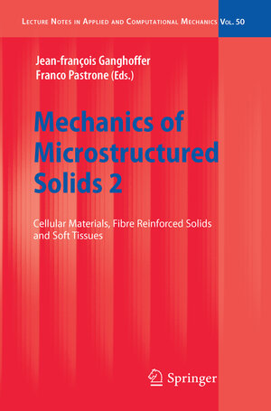 Buchcover Mechanics of Microstructured Solids 2 | EAN 9783642051708 | ISBN 3-642-05170-7 | ISBN 978-3-642-05170-8