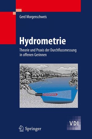 Buchcover Hydrometrie | Gerd Morgenschweis | EAN 9783642053894 | ISBN 3-642-05389-0 | ISBN 978-3-642-05389-4