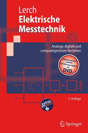 Buchcover Elektrische Messtechnik | Reinhard Lerch | EAN 9783642054549 | ISBN 3-642-05454-4 | ISBN 978-3-642-05454-9