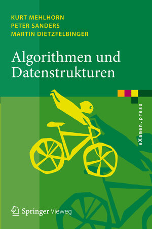 Buchcover Algorithmen und Datenstrukturen | Martin Dietzfelbinger | EAN 9783642054723 | ISBN 3-642-05472-2 | ISBN 978-3-642-05472-3