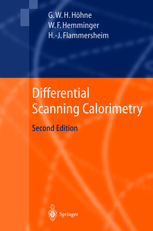 Buchcover Differential Scanning Calorimetry | Günther Höhne | EAN 9783642055935 | ISBN 3-642-05593-1 | ISBN 978-3-642-05593-5