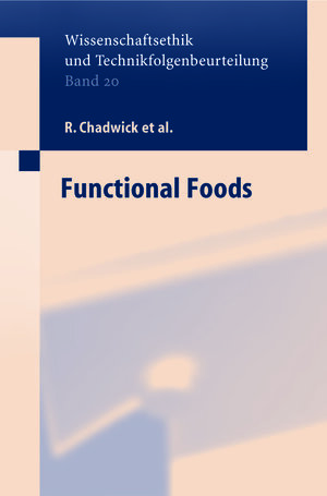 Buchcover Functional Foods | R. Chadwick | EAN 9783642057618 | ISBN 3-642-05761-6 | ISBN 978-3-642-05761-8