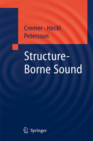 Buchcover Structure-Borne Sound | L. Cremer | EAN 9783642061554 | ISBN 3-642-06155-9 | ISBN 978-3-642-06155-4