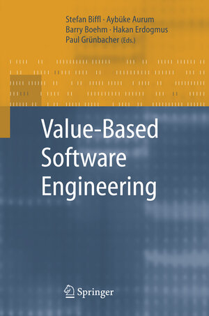 Buchcover Value-Based Software Engineering | EAN 9783642065316 | ISBN 3-642-06531-7 | ISBN 978-3-642-06531-6