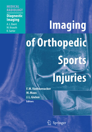 Buchcover Imaging of Orthopedic Sports Injuries  | EAN 9783642065323 | ISBN 3-642-06532-5 | ISBN 978-3-642-06532-3