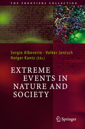 Buchcover Extreme Events in Nature and Society  | EAN 9783642066795 | ISBN 3-642-06679-8 | ISBN 978-3-642-06679-5