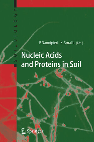 Buchcover Nucleic Acids and Proteins in Soil | EAN 9783642067297 | ISBN 3-642-06729-8 | ISBN 978-3-642-06729-7