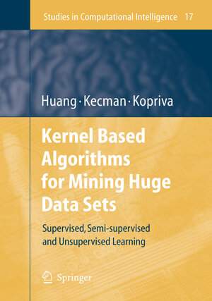 Buchcover Kernel Based Algorithms for Mining Huge Data Sets | Te-Ming Huang | EAN 9783642068560 | ISBN 3-642-06856-1 | ISBN 978-3-642-06856-0