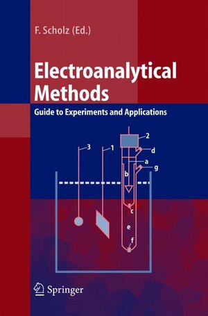 Buchcover Electroanalytical Methods | EAN 9783642075919 | ISBN 3-642-07591-6 | ISBN 978-3-642-07591-9
