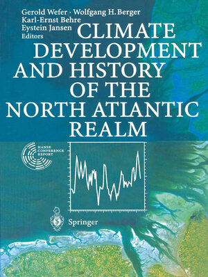 Buchcover Climate Development and History of the North Atlantic Realm  | EAN 9783642077449 | ISBN 3-642-07744-7 | ISBN 978-3-642-07744-9