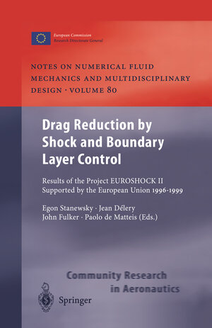 Buchcover Drag Reduction by Shock and Boundary Layer Control | EAN 9783642077623 | ISBN 3-642-07762-5 | ISBN 978-3-642-07762-3