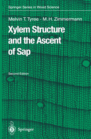 Buchcover Xylem Structure and the Ascent of Sap | Melvin T. Tyree | EAN 9783642077685 | ISBN 3-642-07768-4 | ISBN 978-3-642-07768-5