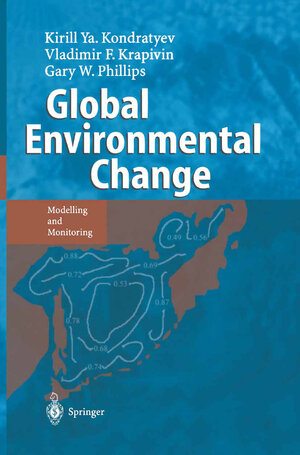 Buchcover Global Environmental Change | Kirill Y. Kondratyev | EAN 9783642077739 | ISBN 3-642-07773-0 | ISBN 978-3-642-07773-9