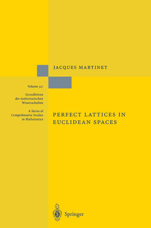 Buchcover Perfect Lattices in Euclidean Spaces | Jacques Martinet | EAN 9783642079214 | ISBN 3-642-07921-0 | ISBN 978-3-642-07921-4