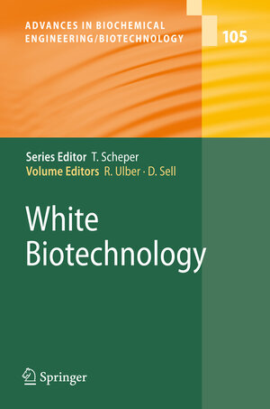 Buchcover White Biotechnology  | EAN 9783642079566 | ISBN 3-642-07956-3 | ISBN 978-3-642-07956-6