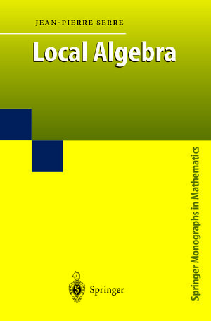 Buchcover Local Algebra | Jean-Pierre Serre | EAN 9783642085901 | ISBN 3-642-08590-3 | ISBN 978-3-642-08590-1