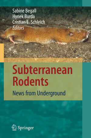 Buchcover Subterranean Rodents  | EAN 9783642088766 | ISBN 3-642-08876-7 | ISBN 978-3-642-08876-6