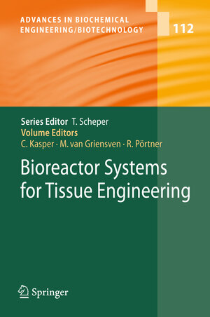 Buchcover Bioreactor Systems for Tissue Engineering  | EAN 9783642088865 | ISBN 3-642-08886-4 | ISBN 978-3-642-08886-5