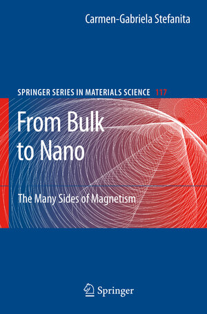 Buchcover From Bulk to Nano | Carmen-Gabriela Stefanita | EAN 9783642089473 | ISBN 3-642-08947-X | ISBN 978-3-642-08947-3