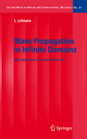 Buchcover Wave Propagation in Infinite Domains | Lutz Lehmann | EAN 9783642090196 | ISBN 3-642-09019-2 | ISBN 978-3-642-09019-6