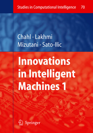 Buchcover Innovations in Intelligent Machines - 1 | EAN 9783642091773 | ISBN 3-642-09177-6 | ISBN 978-3-642-09177-3