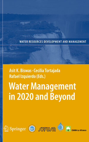Buchcover Water Management in 2020 and Beyond | EAN 9783642100413 | ISBN 3-642-10041-4 | ISBN 978-3-642-10041-3