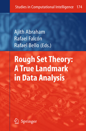 Buchcover Rough Set Theory: A True Landmark in Data Analysis  | EAN 9783642100628 | ISBN 3-642-10062-7 | ISBN 978-3-642-10062-8