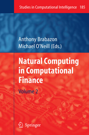 Buchcover Natural Computing in Computational Finance  | EAN 9783642101120 | ISBN 3-642-10112-7 | ISBN 978-3-642-10112-0