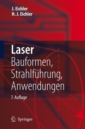 Buchcover Laser | Hans-Joachim Eichler | EAN 9783642104619 | ISBN 3-642-10461-4 | ISBN 978-3-642-10461-9