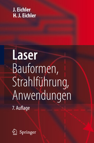 Buchcover Laser | Hans-Joachim Eichler | EAN 9783642104626 | ISBN 3-642-10462-2 | ISBN 978-3-642-10462-6