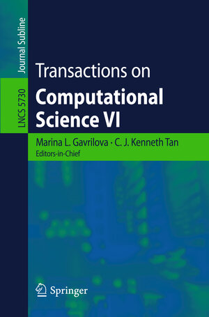 Buchcover Transactions on Computational Science VI  | EAN 9783642106491 | ISBN 3-642-10649-8 | ISBN 978-3-642-10649-1