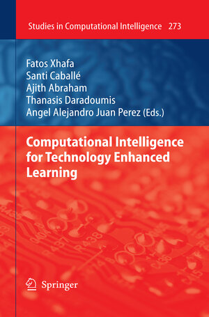 Buchcover Computational Intelligence for Technology Enhanced Learning | EAN 9783642112232 | ISBN 3-642-11223-4 | ISBN 978-3-642-11223-2