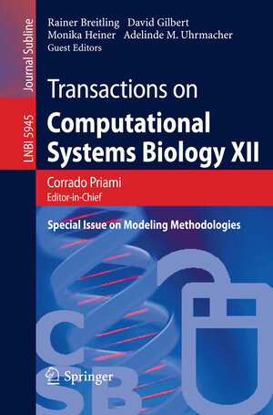 Buchcover Transactions on Computational Systems Biology XII  | EAN 9783642117121 | ISBN 3-642-11712-0 | ISBN 978-3-642-11712-1