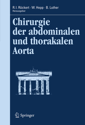 Buchcover Chirurgie der abdominalen und thorakalen Aorta  | EAN 9783642117183 | ISBN 3-642-11718-X | ISBN 978-3-642-11718-3
