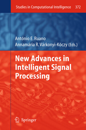 Buchcover New Advances in Intelligent Signal Processing | EAN 9783642117381 | ISBN 3-642-11738-4 | ISBN 978-3-642-11738-1