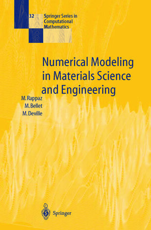 Buchcover Numerical Modeling in Materials Science and Engineering | Michel Rappaz | EAN 9783642118210 | ISBN 3-642-11821-6 | ISBN 978-3-642-11821-0