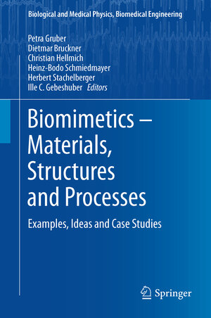 Buchcover Biomimetics -- Materials, Structures and Processes  | EAN 9783642119347 | ISBN 3-642-11934-4 | ISBN 978-3-642-11934-7