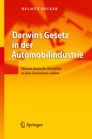 Buchcover Darwins Gesetz in der Automobilindustrie | Helmut Becker | EAN 9783642120855 | ISBN 3-642-12085-7 | ISBN 978-3-642-12085-5