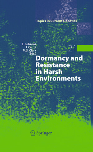 Buchcover Dormancy and Resistance in Harsh Environments  | EAN 9783642124228 | ISBN 3-642-12422-4 | ISBN 978-3-642-12422-8