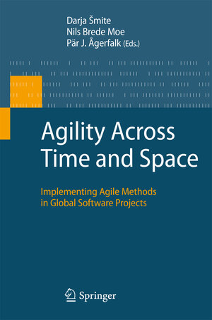 Buchcover Agility Across Time and Space  | EAN 9783642124426 | ISBN 3-642-12442-9 | ISBN 978-3-642-12442-6