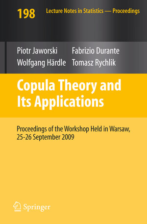 Buchcover Copula Theory and Its Applications | EAN 9783642124648 | ISBN 3-642-12464-X | ISBN 978-3-642-12464-8