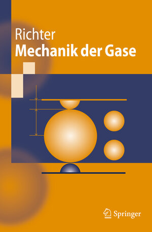 Buchcover Mechanik der Gase | Dieter Richter | EAN 9783642127229 | ISBN 3-642-12722-3 | ISBN 978-3-642-12722-9