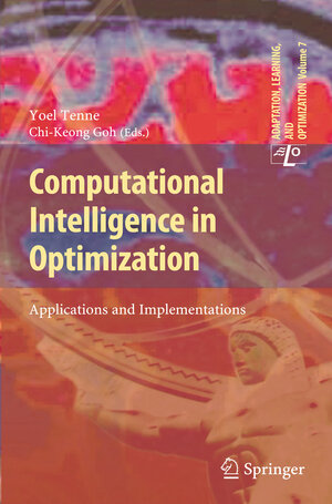 Buchcover Computational Intelligence in Optimization  | EAN 9783642127755 | ISBN 3-642-12775-4 | ISBN 978-3-642-12775-5