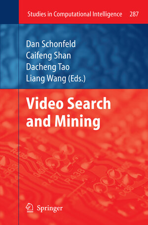Buchcover Video Search and Mining | EAN 9783642129001 | ISBN 3-642-12900-5 | ISBN 978-3-642-12900-1