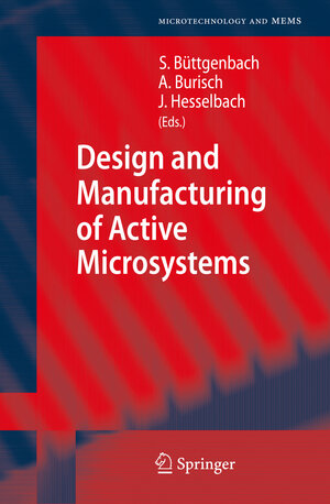 Buchcover Design and Manufacturing of Active Microsystems  | EAN 9783642129025 | ISBN 3-642-12902-1 | ISBN 978-3-642-12902-5