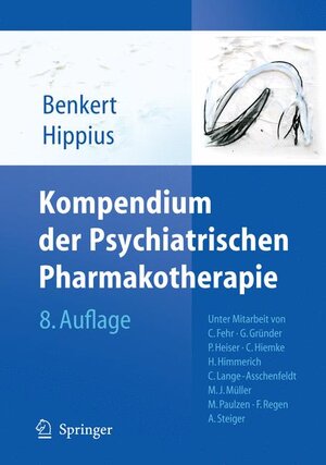Buchcover Kompendium der Psychiatrischen Pharmakotherapie | Otto Benkert | EAN 9783642130434 | ISBN 3-642-13043-7 | ISBN 978-3-642-13043-4